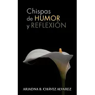 Chispas De Humor Y Reflexi=n