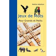 Jeux De Mots Pour Grands Et Petits