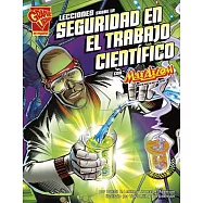 Lecciones sobre la seguridad en el trabajo científico con Max Axiom, supercientífic / Lessons on Work Safety with Max Axiom, Superscientist