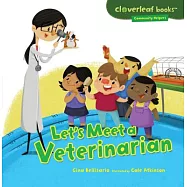 Let’s Meet a Veterinarian