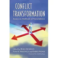 Conflict Transformation: Essays on Methods of Nonviolence