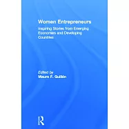 Women Entrepreneurs: Inspiring Stories from Emerging Economies and Developing Countries