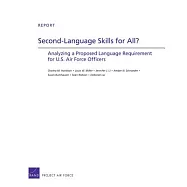 Second-Language Skills for All?: Analyzing a Proposed Language Requirement for U.S. Air Force Officers