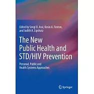 The New Public Health and STD/HIV Prevention