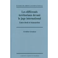 Les DiffTrends Territoriaux Devant Le Juge International: Entre Droit Et Transaction