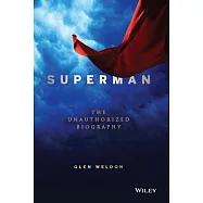 Superman: The Unauthorized Biography