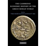 The Cambridge Economic History of the Greco-Roman World