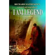 Richard Matheson’s Censored and Unproduced I Am Legend Screenplay