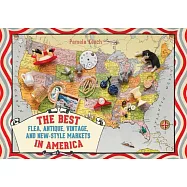 The Best Flea, Antique, Vintage, and New-Style Markets in America