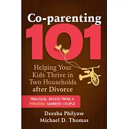 Co-Parenting 101: Helping Your Kids Thrive in Two Households After Divorce