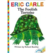 The Foolish Tortoise [With CD (Audio)]