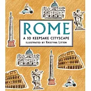 Rome: A 3D Keepsake Cityscape
