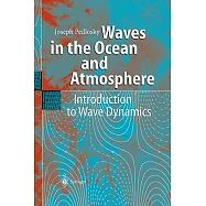 Waves in the Ocean and Atmosphere: Introduction to Wave Dynamics