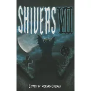 Shivers VII