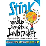 Stink and the Incredible Super-galactic Jawbreaker