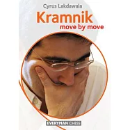 Kramnik: Move by Move