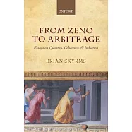 From Zeno to Arbitrage: Essays on Quantity, Coherence, and Induction