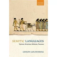 Semitic Languages: Features, Structures, Relations, Processes