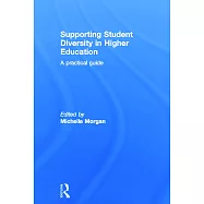 Supporting Student Diversity in Higher Education: A Practical Guide