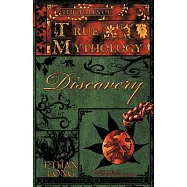 The Tales of True Mythology Discovery