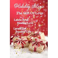 Holiday Magic: The Gift of Love