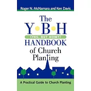 The Y-b-h Handbook of Church Planting (Yes, but How?)