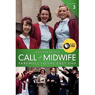 Call the Midwife: Farewell to the East End