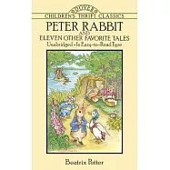Peter Rabbit and Eleven Other Favorite Tales