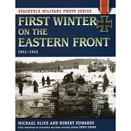 First Winter on the Eastern Front, 1941-1942