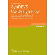 SynDEVS Co-Design Flow: A Hardware / Software Co-Design Flow Based on Discrete Event System Specification Model of