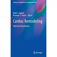 Cardiac Remodeling: Molecular Mechanisms