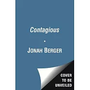 Contagious: Why Things Catch On
