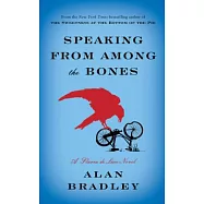 Speaking from Among the Bones