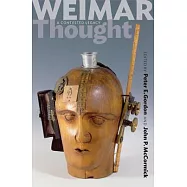 Weimar Thought: A Contested Legacy