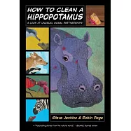 How to Clean a Hippopotamus: A Look at Unusual Animal Partnerships