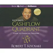 Rich Dad’s Cashflow Quadrant: Guide to Financial Freedom