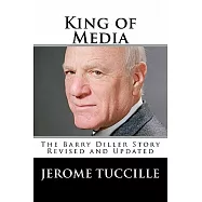 King of Media: The Barry Diller Story