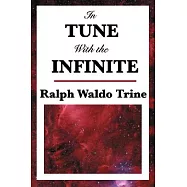 In Tune With The Infinite