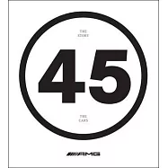 AMG 45: The Story--The Cars