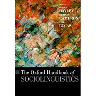 The Oxford Handbook of Sociolinguistics