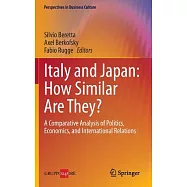 Italy and Japan - How Similar Are They?: A Comparative Analysis of Politics, Economics, and International Relations