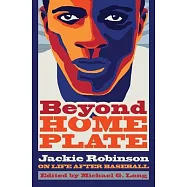 Beyond Home Plate: Jackie Robinson on Life After Baseball