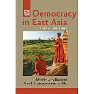 Democracy in East Asia: A New Century