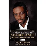 From Success to Significance