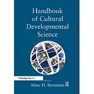 Handbook of Cultural Developmental Science