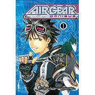 Air Gear Omnibus 1: Oh Great