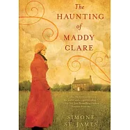 The Haunting of Maddy Clare: Library Edition