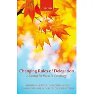 Changing Rules of Delegation: A Contest for Power in Comitology