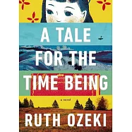 A Tale for the Time Being