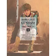 Mobile Suit Gundam: The Origin Volume 2: Garma